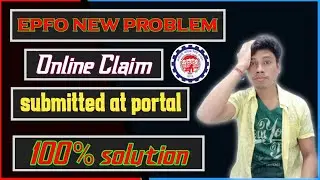 PF Withdrawal New Problem | New Problem in Umang app-Online Claim submitted at Portal