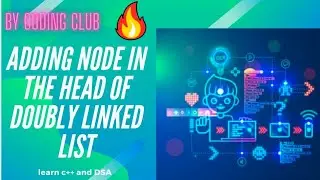 adding node in the head of doubly linked list 