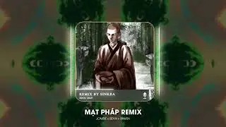 Mạt Pháp ( SinKra Remix ) : Jombie ft. Bean ~ Ở Trong cái Thiên địa nhân hình thành