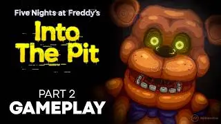Gameplay FNAF INTO THE PIT 🧸 Part 2 - Chica, Phone Guy and the BAD ENDING [English]
