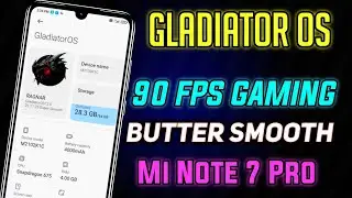 Custom Rom For Gaming 😍 | Gladiator Os for Redmi note 7 pro | Fully Optimised + 90 fps Enabled  🔥