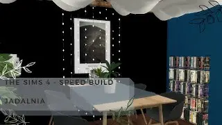 The Sims 4  - Speed Build | Jadalnia.