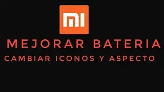 TRUCOS MIUI 9-MEJORAR BATERIA XIAOMI-CAMBIAR ICONOS MIUI 9-PERSONALIZAR MIUI 9-ANDROID 8 XIAOMI