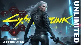 How to Make Unlimited Build Reset Attributes - Cyberpunk 2077