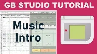 GB Studio - Music Tutorial Intro