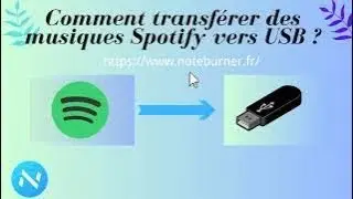 Comment transférer des musiques Spotify vers USB ?