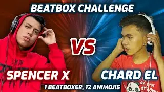 Spencer X Vs Chard EL | One Beatboxer 12 Animojis - (Beatbox Challenge)
