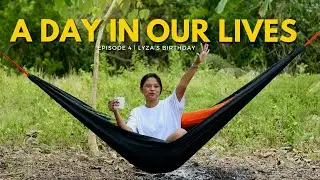 A day in our lives | Episode 4 | Lyza's Birthday | Hello Human Beings
