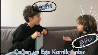 Çağan Efe ve Mert Ege Komik Anlar