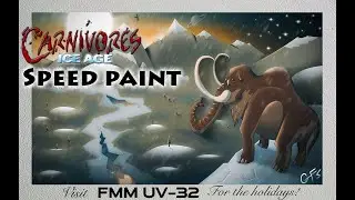 Carnivores ice age postcard speed paint. Carnivores far north. Carnivores holiday challenge 2022