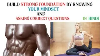 2. Build strong Health & Fitness foundation | Know Your Mindset | Ask These Questions - In Hindi
