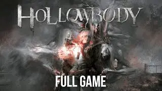 Hollowbody | Full Game Walkthrough | No Commentary