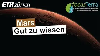 Mars: Gut zu wissen