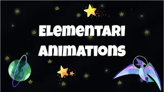 Elementari Animations