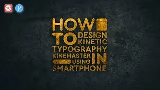 Don't Blink Typography Editing In Kinemaster!🔥| kinetic typography kinemaster |