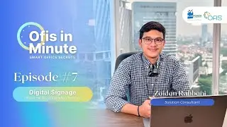 Tingkatkan Efisiensi Bisnis dengan Digital Signage | Ep. #7 Ofis in Minute