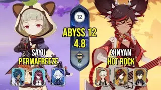 C6 Sayu Permafreeze & C6 Xinyan Hot Rock | Spiral Abyss 4.8 | Genshin Impact