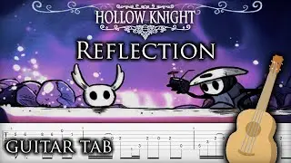 Guitar tab Hollow Knight - Reflection