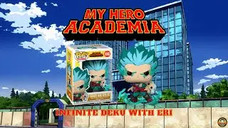 Infinite Deku with Eri Quick Unboxing | Sammer The Great | My Hero Academia Funko