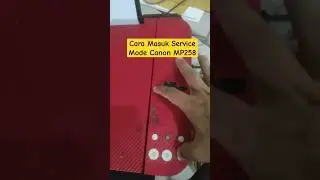 Cara Service Mode Canon MP258 #printer #canon #shorts