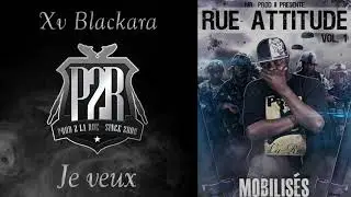 Xv Blackara - Je veux (Audio)
