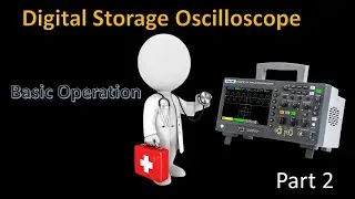 DSO basic operation || Part 2