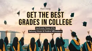 Get The Best Grades In College | P O W E R F U L Subliminal