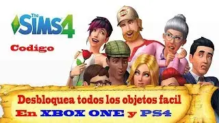 The Sims 4 Codigo para desbloquear todos los objetos, XBOX ONE, PS4