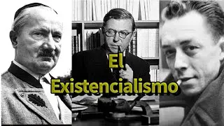 Explicando el EXISTENCIALISMO filosóficamente, culturalmente y literariamente.