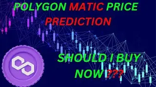 🚨POLYGON MATIC WHEN SHOULD I BUY PRICE PREDICTION UPDATE 