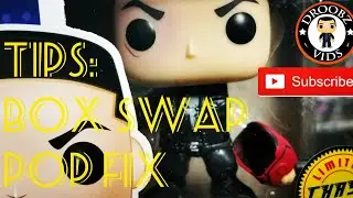Quick Tips | Box Swap | Fix a Funko Pop