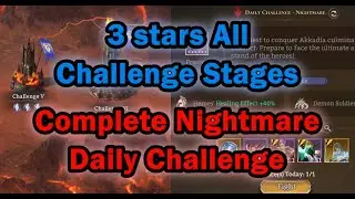 Challenge Mode 3 Stars All Stages & Nightmare Daily Challenge | Demonic Crusade | Watcher of Realms