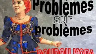 Problemes sur problemes, Doudou Kopa