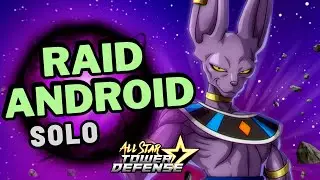 All Star Tower Defense - Raid Android - Solo