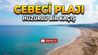Hafta Sonu Kaçamağı: Cebeci Plajı Drone Görüntüleri