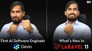 1st AI Software Enginner Devin & Laravel 11 Are Here | Coding Kalakar