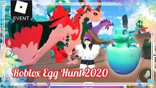How to get Dragon Eggventure - Roblox Dragon Adventures [Roblox Egg Hunt 2020]
