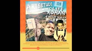 120 The Godfather of Punkrock, Cliff Roman and Detlef Schlich in an ArTEEtude conversation about Hol