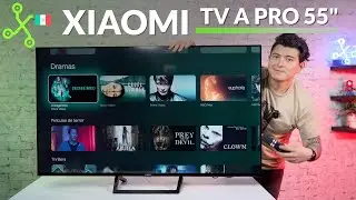Smart TV QUALITY-PRICE in Mexico | Xiaomi TV A Pro