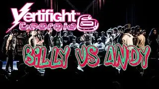 Vertifight Georgia 6 | 1/4 Finale | Billy VS Isco |