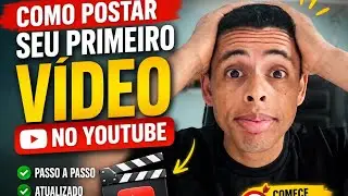 Como Postar Vídeo no YouTube Pelo Celular (Tutorial Completo)
