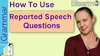 How to use reported & indrect speech questions! -  FREE Grammar quiz - English Grammar