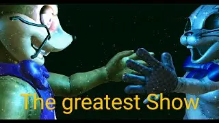 [FNAF] Goodbye The Greatest Show - (Animation)