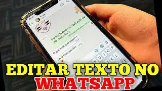 Como editar e corrigir mensagens de texto no whatsapp!