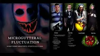 Microgutteral Fluctuation- First Run