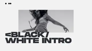 After Effects Template: Intro Black & White