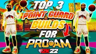 *NEW* BEST PRO AM POINT GUARD BUILDS ARE TAKING OVER NBA2K22! BEST DEMIGOD GUARD BUILDS! - NBA 2K22