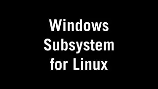 windows subsystem for Linux