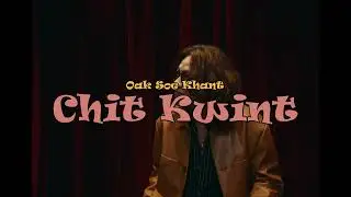 Oak Soe Khant - Chit Kwint ( ချစ်ခွင့် ) Official Teaser