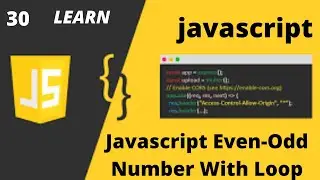 Javascript Even & Odd Number With Loop